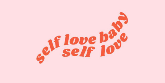 Self Love